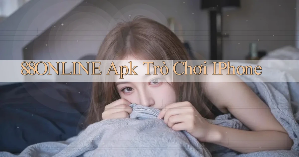 88online apk trò chơi iPhone
