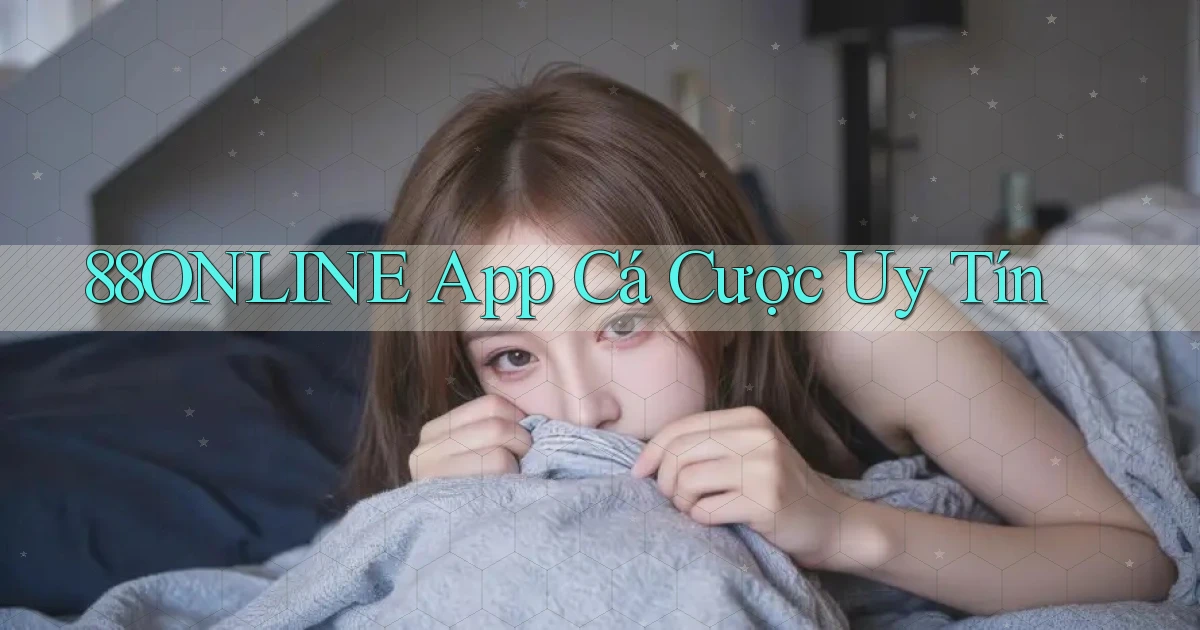 88online app cá cược uy tín