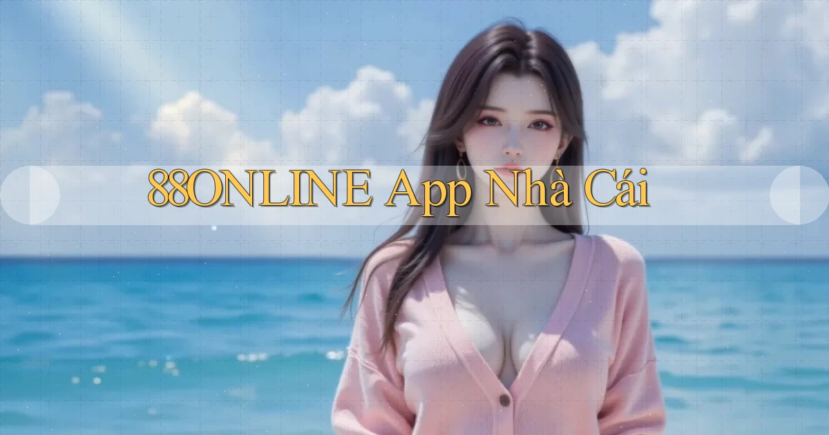 88online app nhà cái