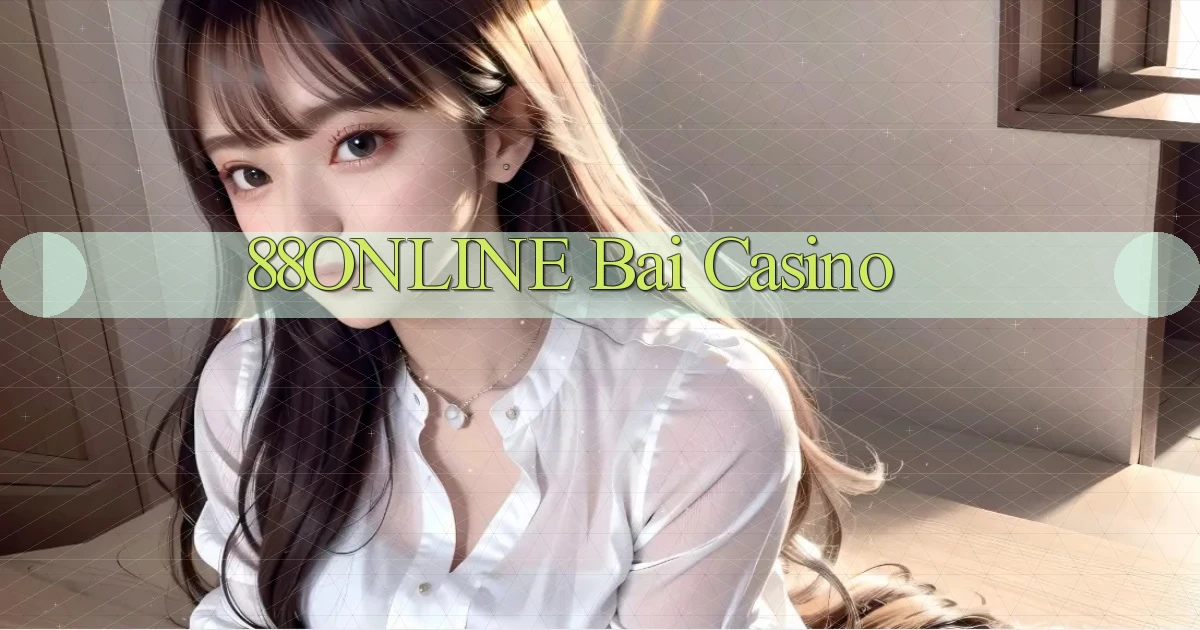 88online bài casino