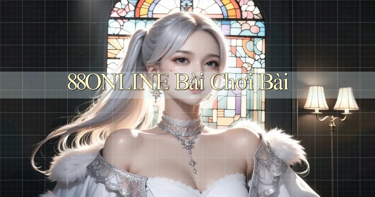 88online bài chơi bài
