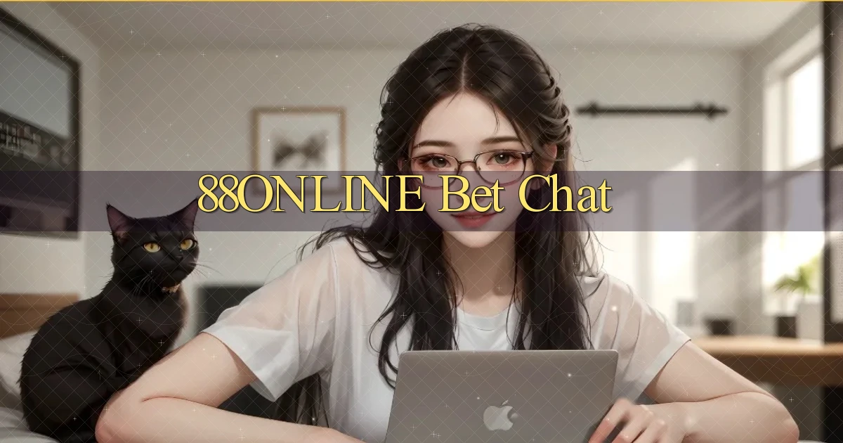 88online bet chat