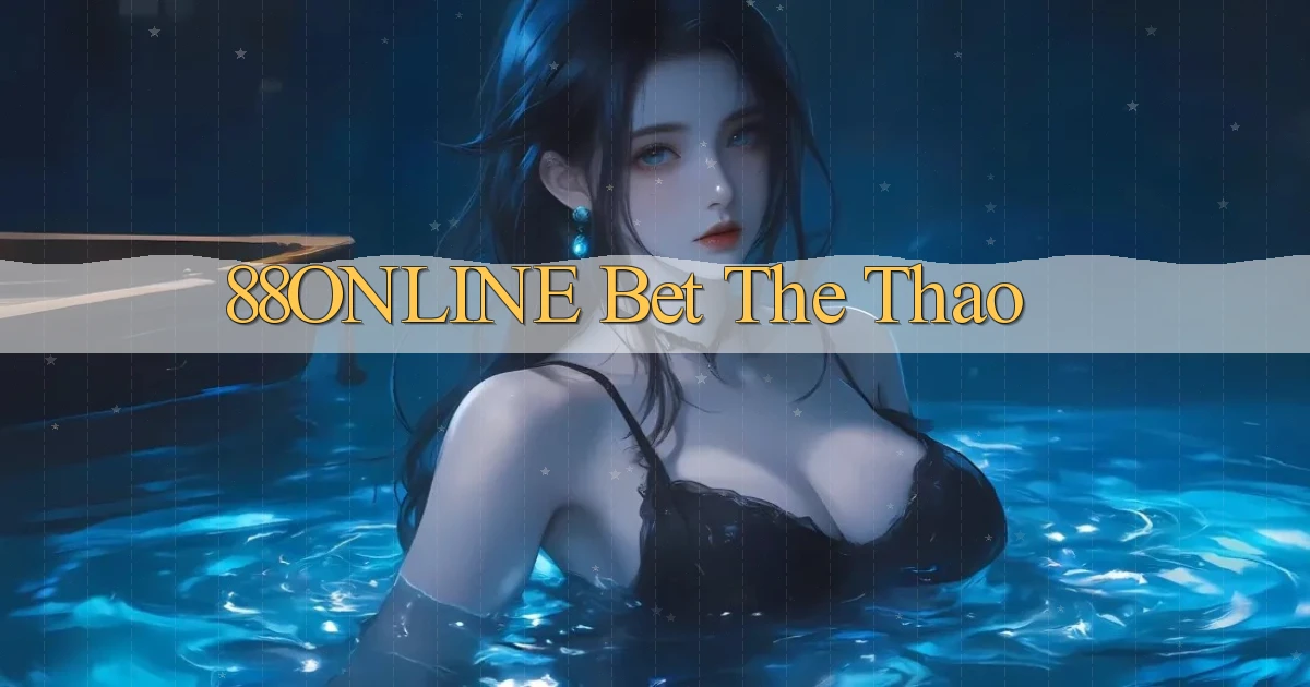 88online bet the thao