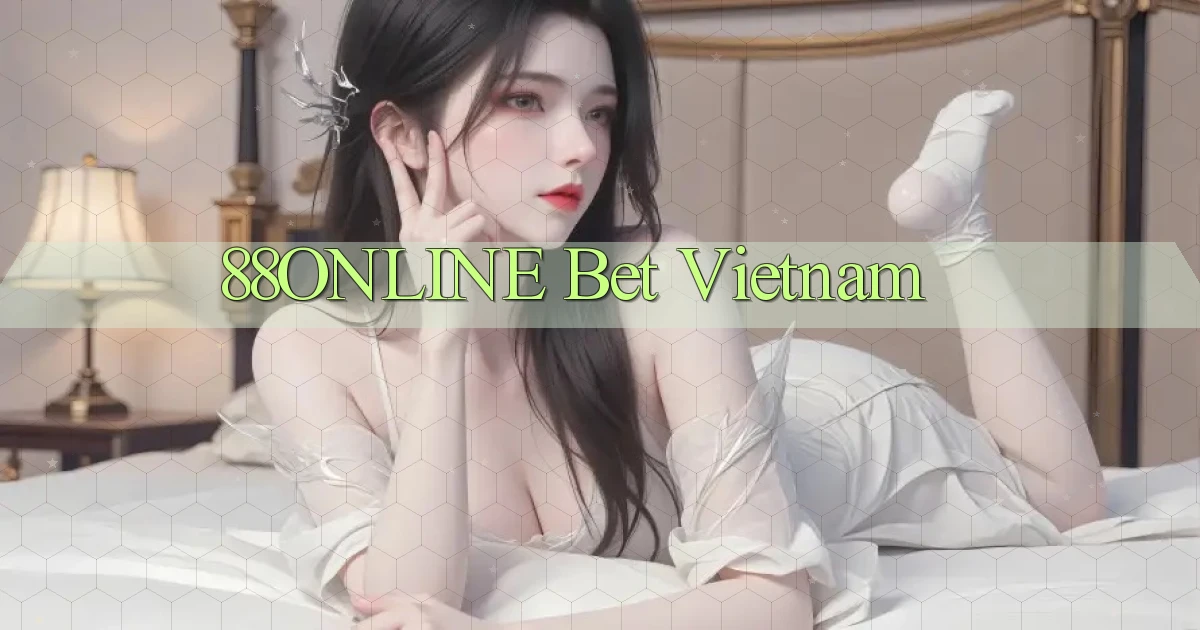 88online bet vietnam