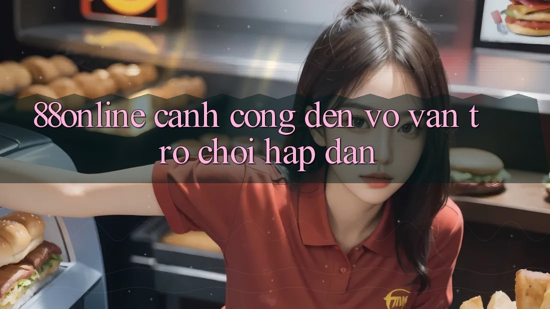 ‘88online’ – Cánh Cổng Đến Vô Vàn Trò Chơi Hấp Dẫn