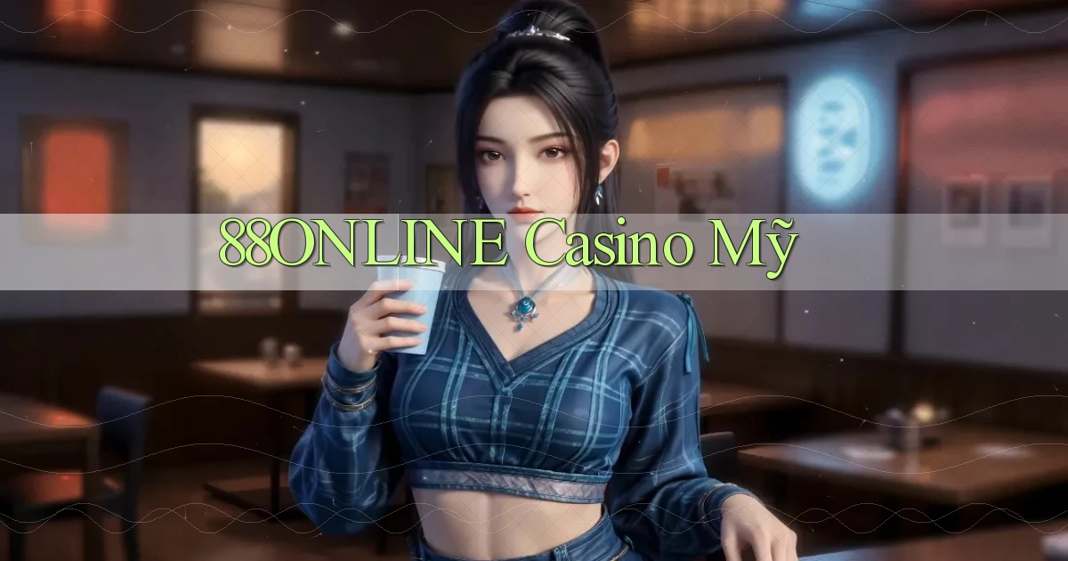 88online casino mỹ