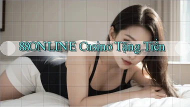 88online casino tặng tiền