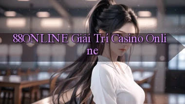 88online  giải trí casino online