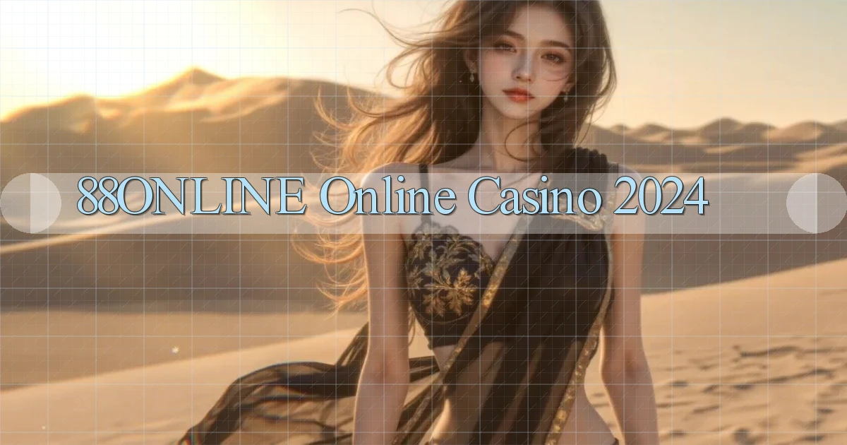 88online Online Casino 2024