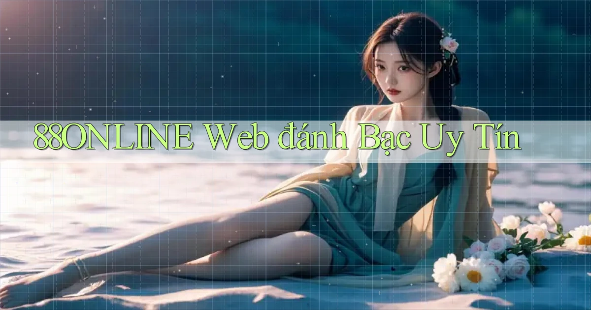 88online  web đánh bạc uy tín