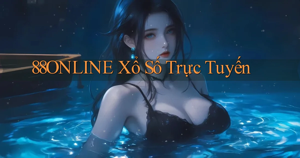 88online Xổ số trực tuyến