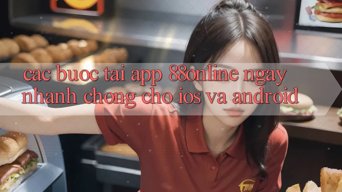 Các bước Tải App 88online Ngay nhanh chóng Cho iOS và Android