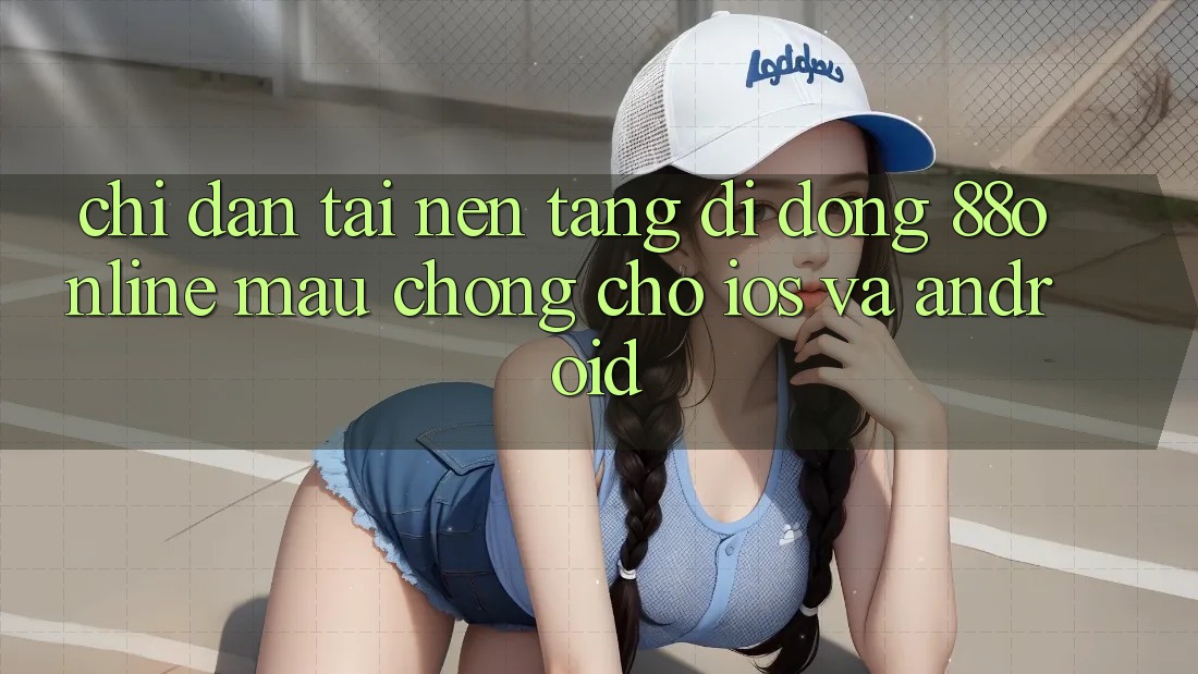 Chỉ dẫn Tải Nền tảng di động 88online Mau Chóng Cho iOS và Android Chỉ dẫn Tải Nền tảng di động 88online Mau Chóng Cho iOS và Android
