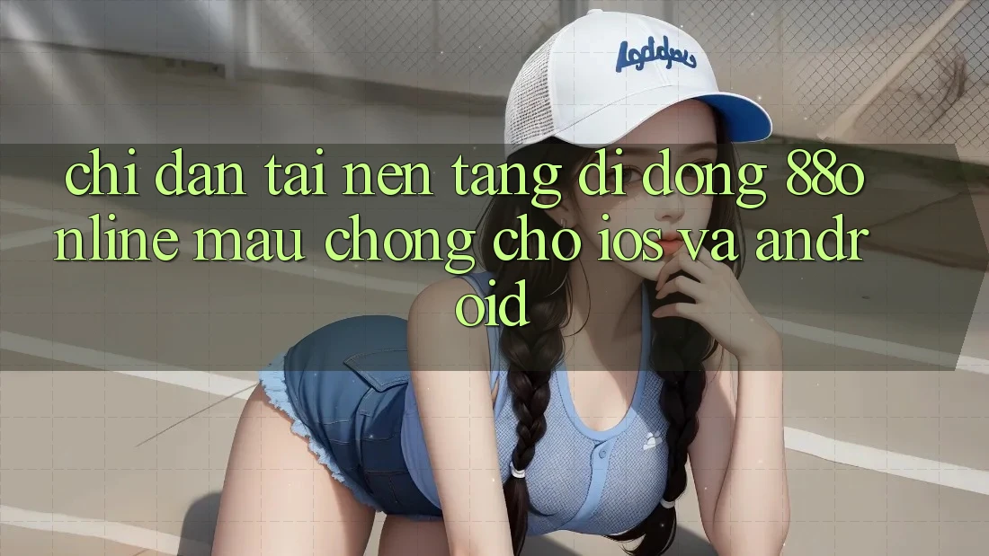 Chỉ dẫn Tải Nền tảng di động 88online Mau Chóng Cho iOS và Android