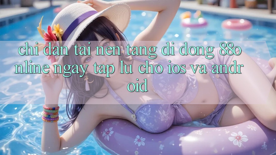 Chỉ dẫn Tải Nền tảng di động 88online Ngay tắp lự Cho iOS và Android