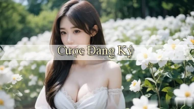 Cược Đăng ký