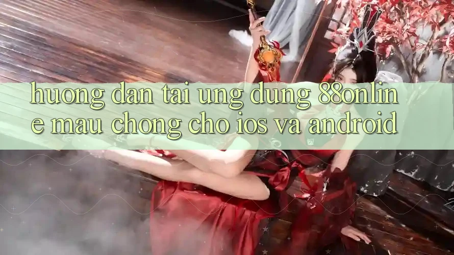 Hướng Dẫn Tải Ứng dụng 88online Mau Chóng Cho iOS và Android
